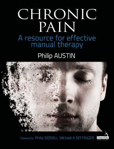 Chronic Pain: A resource for effective manual therapy