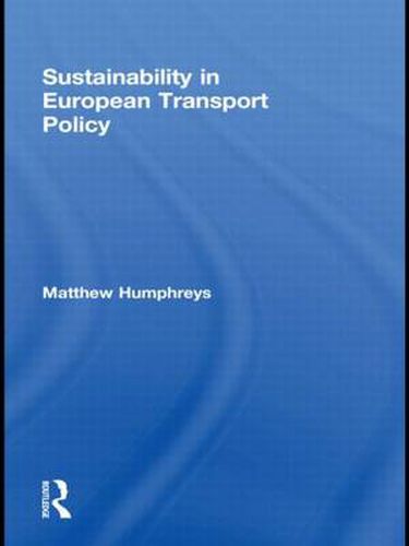 Cover image for Sustainability in European Transport Policy