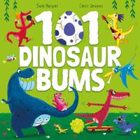 Cover image for 101 Dinosaur Bums