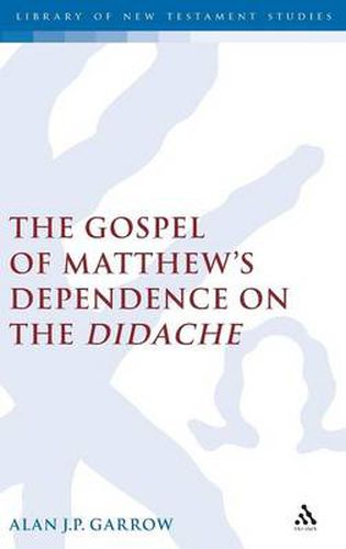 Cover image for The Gospel of Matthew's Dependence on the Didache