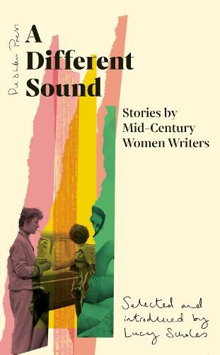 Cover image for A Different Sound: Stories by Mid-century Women Writers