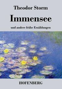 Cover image for Immensee: und andere fruhe Erzahlungen