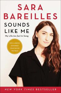 Cover image for Sounds Like Me: My Life (So Far) in Song