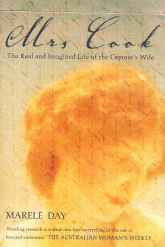 Mrs Cook: The real and imagined life of the Captain's wife