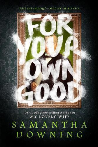 Cover image for For Your Own Good