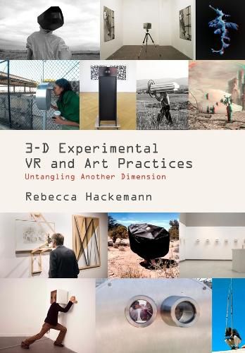 Cover image for 3-D Experimental VR and Art Practices