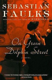 Cover image for On Green Dolphin Street: A Novel