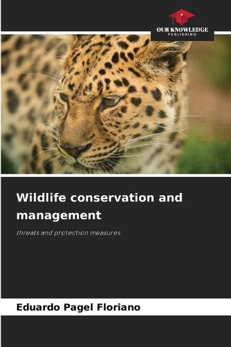 Cover image for Wildlife conservation and management