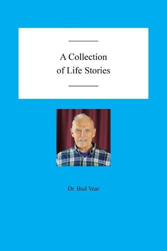 Cover image for A Collection of Life Stories