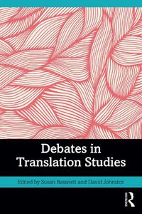 Cover image for Debates in Translation Studies