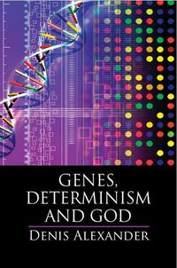 Cover image for Genes, Determinism and God