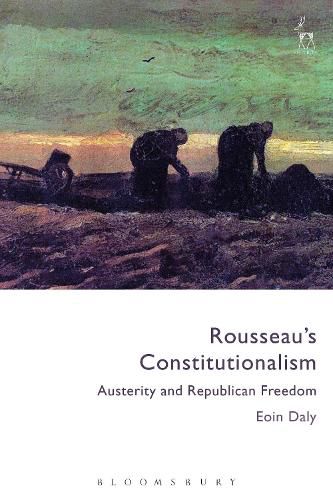 Cover image for Rousseau's Constitutionalism: Austerity and Republican Freedom