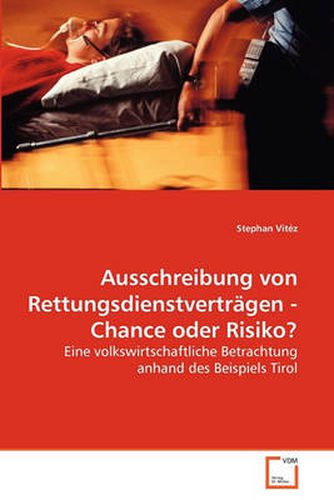 Cover image for Ausschreibung Von Rettungsdienstvertrgen - Chance Oder Risiko?