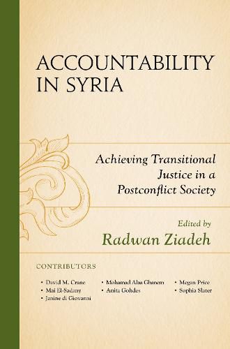Accountability in Syria: Achieving Transitional Justice in a Postconflict Society