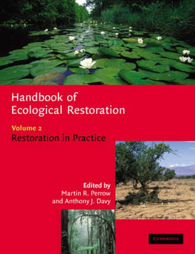 Cover image for Handbook of Ecological Restoration: Volume 2, Restoration in Practice