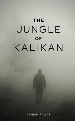 Cover image for The Jungle Of Kalikan