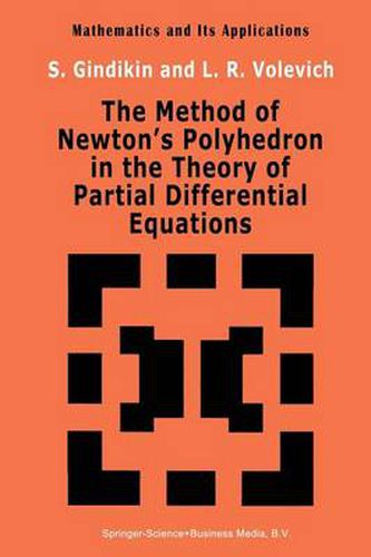 Cover image for The Method of Newton's Polyhedron in the Theory of Partial Differential Equations