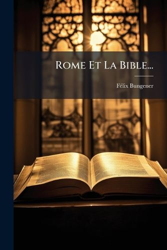 Cover image for Rome Et La Bible...