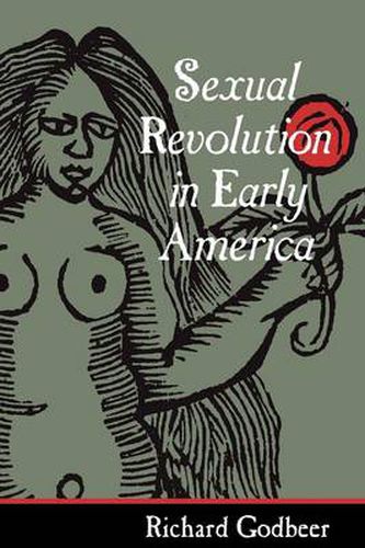 Cover image for Sexual Revolution in Early America