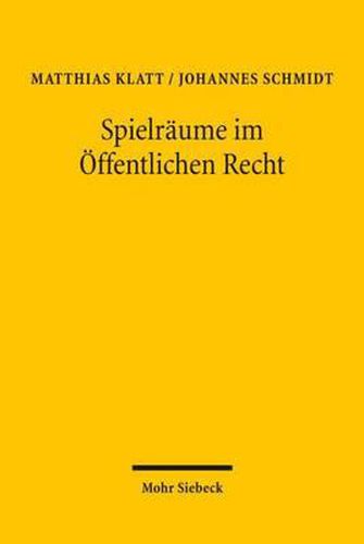 Spielraume im OEffentlichen Recht: Zur Abwagungslehre der Prinzipientheorie