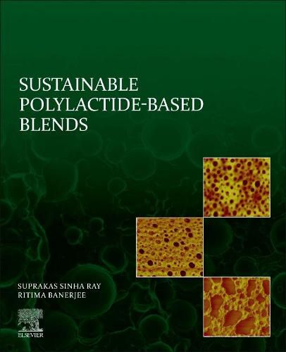 Cover image for Sustainable Polylactide-Based Blends