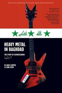 Cover image for Heavy Metal in Baghdad: The Story of Acrassicauda