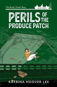 Cover image for Perils of the Produce Patch