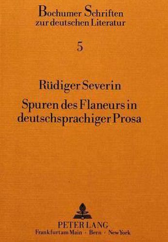 Cover image for Spuren Des Flaneurs in Deutschsprachiger Prosa