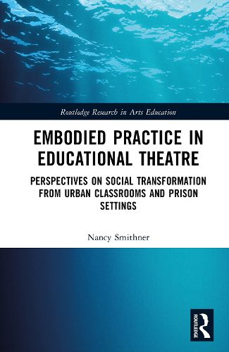 Cover image for Embodied Learning in Educational Theatre