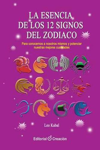 Cover image for La esencia de los 12 signos del Zodiaco