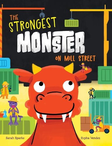 Cover image for The Strongest Monster on Mill Street