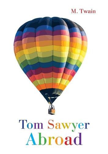 Cover image for Tom Sawyer Abroad / &#1058;&#1086;&#1084; &#1057;&#1086;&#1081;&#1077;&#1088; &#1079;&#1072; &#1075;&#1088;&#1072;&#1085;&#1080;&#1094;&#1077;&#1081;