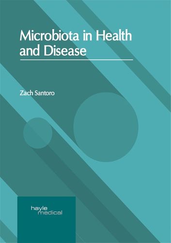 Cover image for Microbiota in Health and Disease