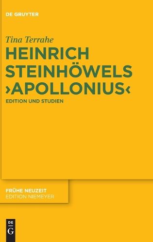 Cover image for Heinrich Steinhoewels 'Apollonius': Edition Und Studien