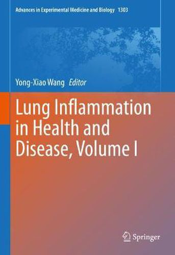 Cover image for Lung Inflammation in Health and Disease, Volume I