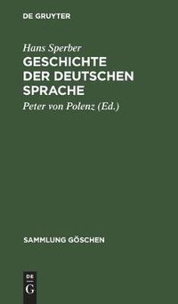 Cover image for Geschichte Der Deutschen Sprache