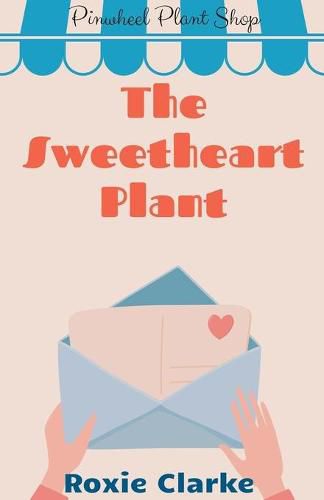 Cover image for The Sweetheart Plant