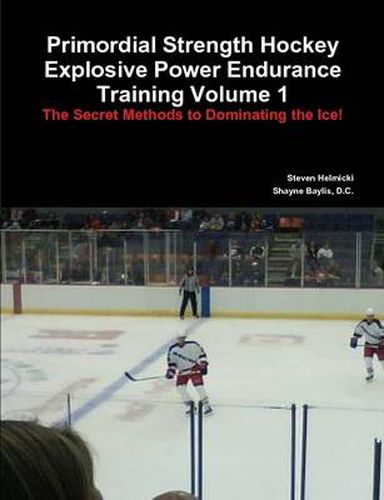 Cover image for Primordial Strength Hockey Explosive Power Endurance Training