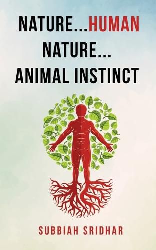 Cover image for Nature Human Nature Animal Instinct