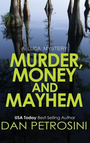 Cover image for Murder, Money and Mayhem