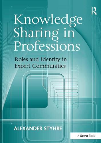 Cover image for Knowledge Sharing in Professions