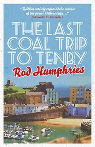 Cover image for The Last Coal Trip to Tenby