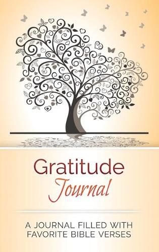 Cover image for Gratitude Journal: A Journal Filled With Favorite Bible Verses