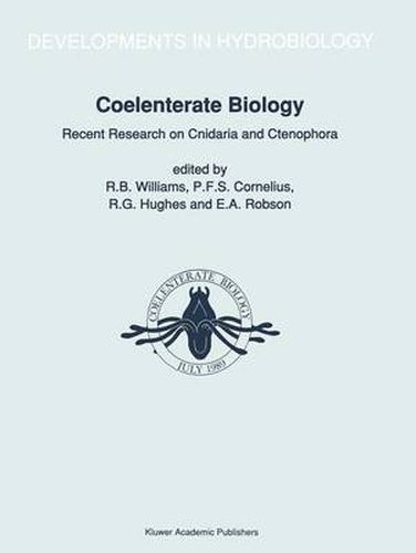 Coelenterate Biology: Recent Research on Cnidaria and Ctenophora: Proceedings of the Fifth International Conference on Coelenterate Biology, 1989