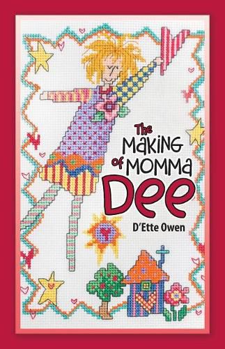 Cover image for The Making of Momma Dee