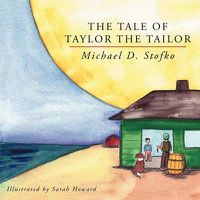 Cover image for The Tale of Taylor the Tailor