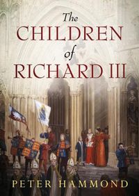 Cover image for The Children of Richard III