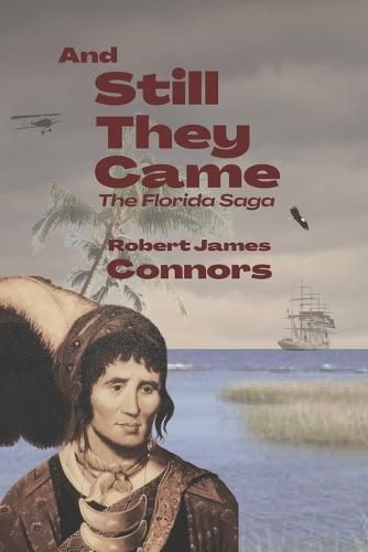 And Still They Came: The Florida Saga