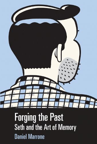 Cover image for Forging the Past: Seth and the Art of Memory