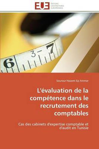 Cover image for L' valuation de la Comp tence Dans Le Recrutement Des Comptables